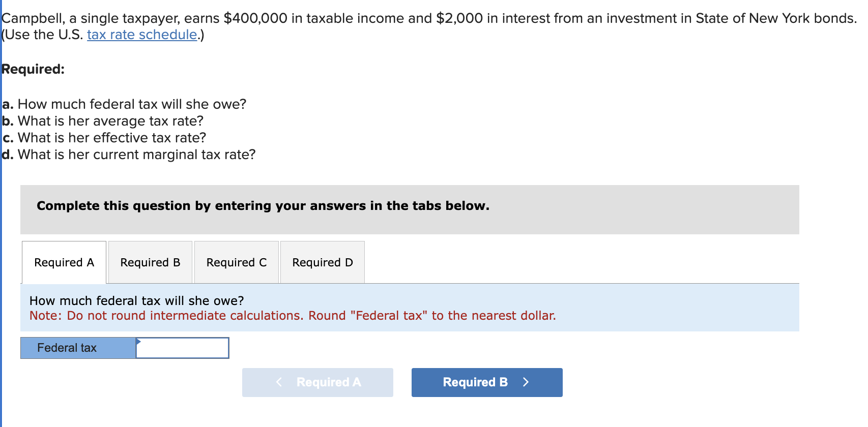 What is her average tax rate? Note: Do not round intermediate
