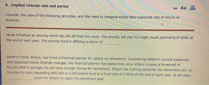  8. Implied interest rate and period Aa Aa E Consider the