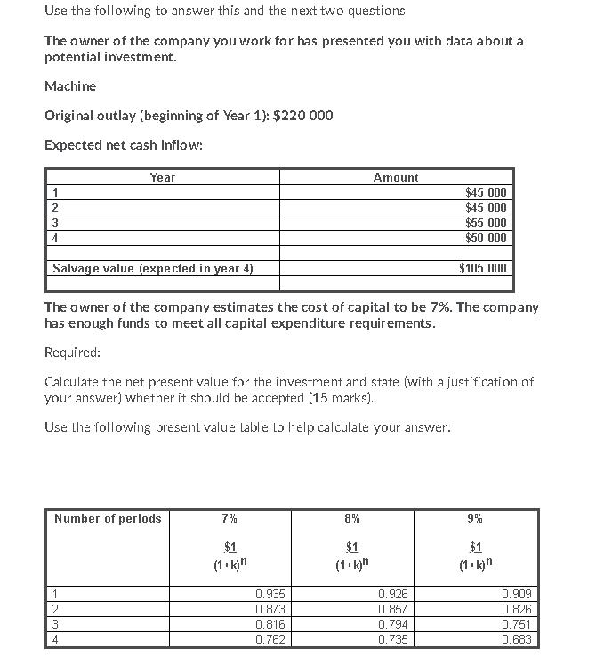  Use the following to answer this and the next two questions