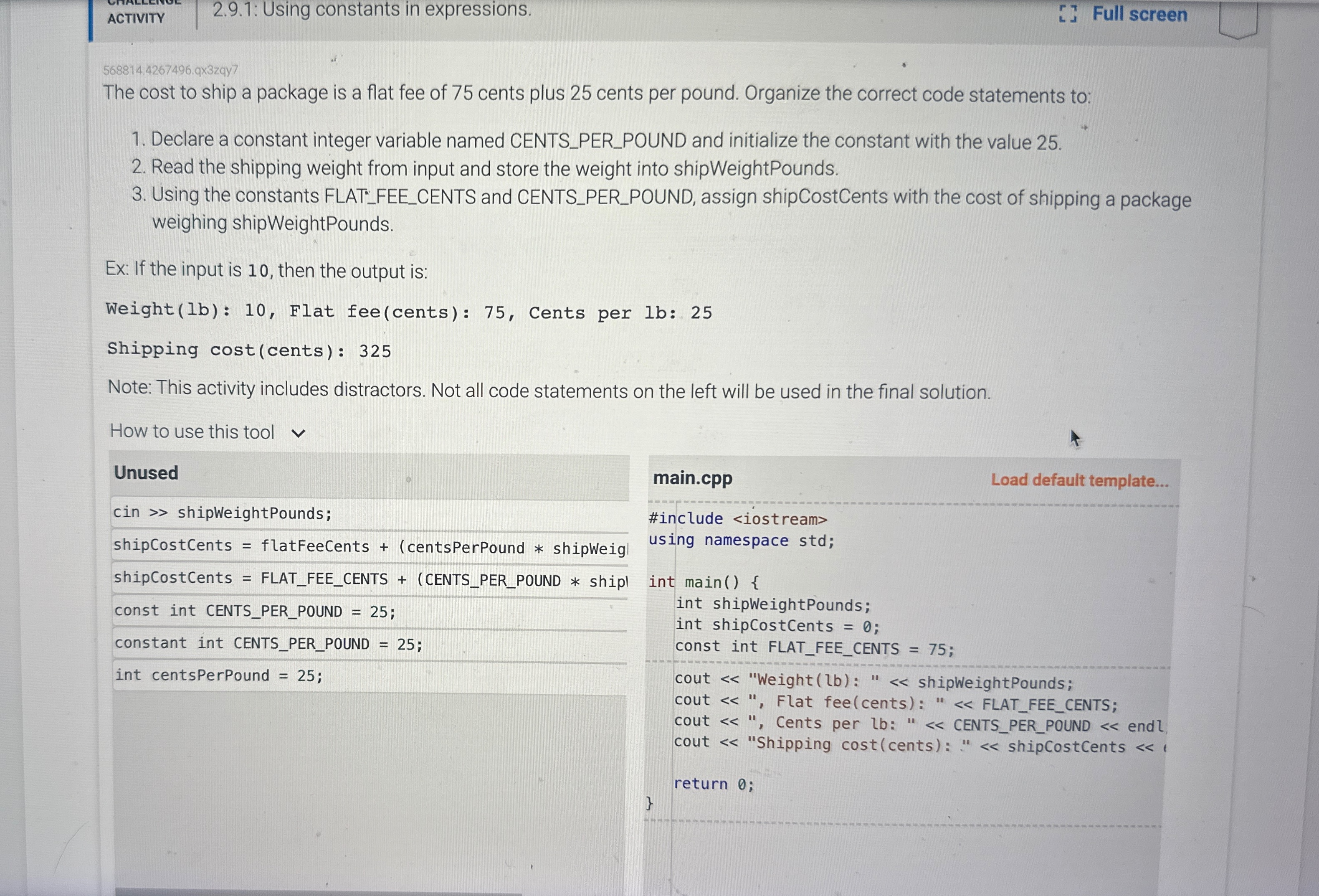  ACTIVITY 2.9.1: Using constants in expressions. Full screen 568814.4267496.q3zqy7 The cost