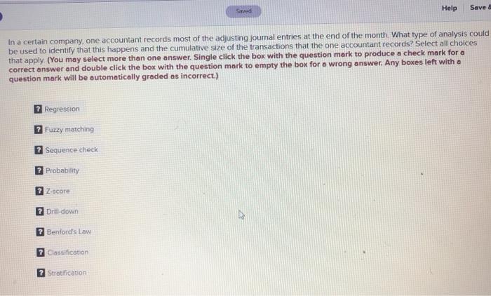 Select all choices that apply. (You may select more than one answer.