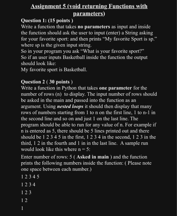 beginner python Assignment 5 (void returning Functions with parameters) Question 1: (15