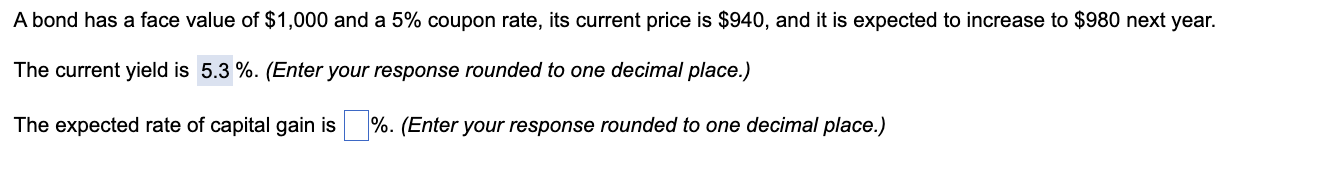  A bond has a face value of $1,000 and a 5%