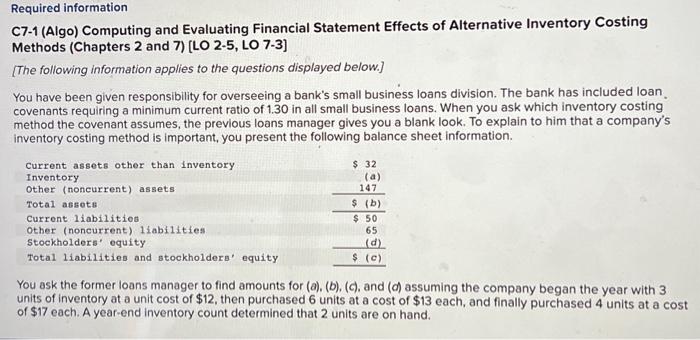  C7-1 (Algo) Computing and Evaluating Financial Statement Effects of Alternative Inventory