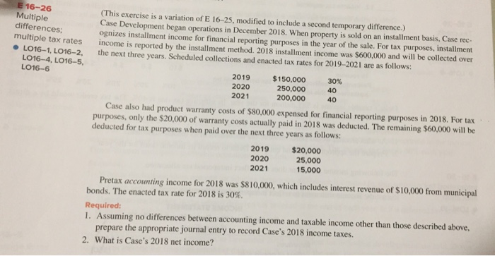  E 16-26 Multiple differences; (This exercise is a variation of E