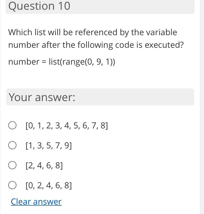  Question 10 Which list will be referenced by the variable number