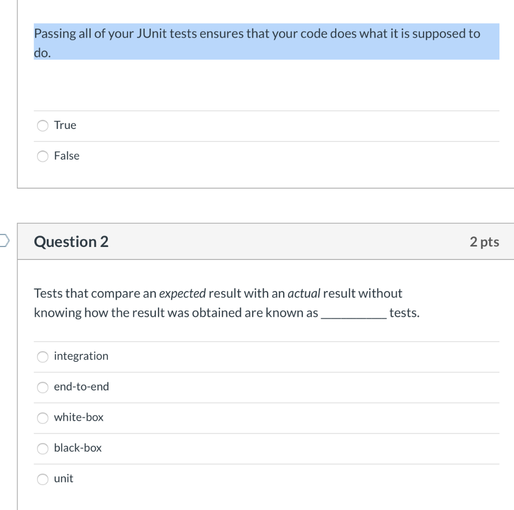 JAVA Passing all of your JUnit tests ensures that your code