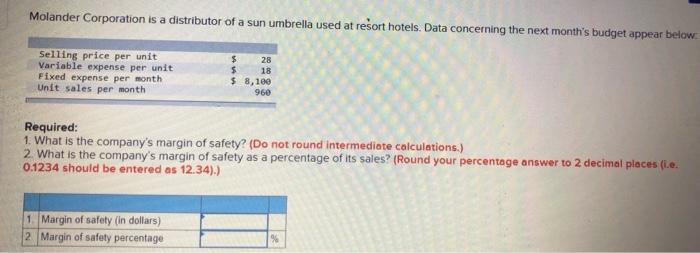 Lin Corporation has a single product whose selling price is $135 per