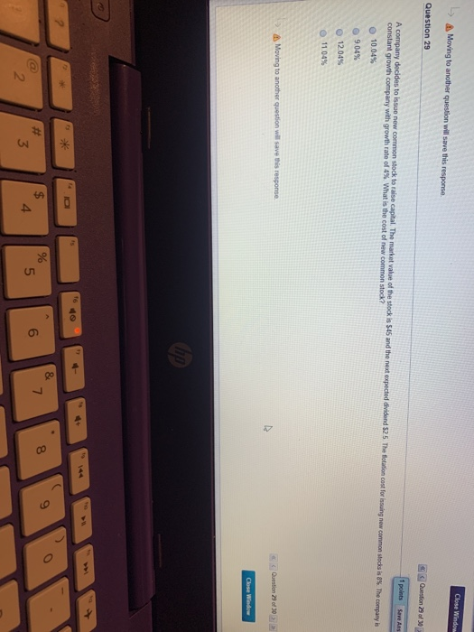  96 Close Windowe &Moving to another question will save this response