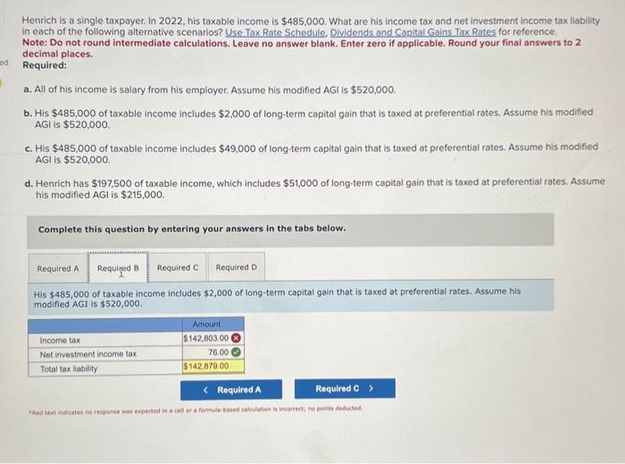  one question b and c help Henrich is a single taxpayer,