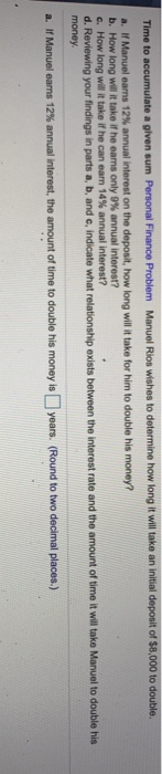  Time to accumulate a given sum Personal Finance Problem Manuel Rios