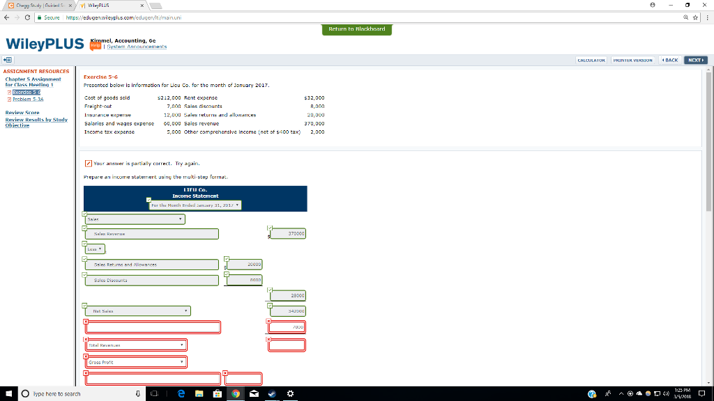 Everything in red is incorrect, please help!! Exercise 5-6 Presented below is
