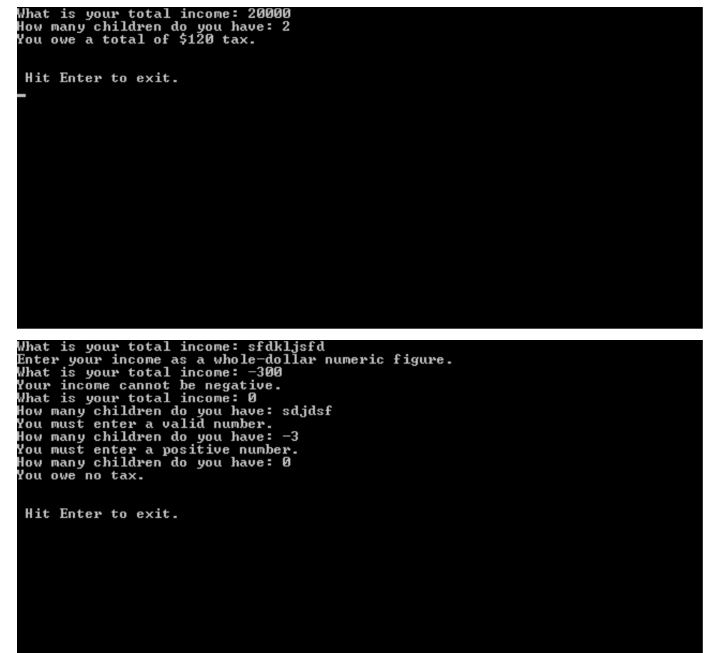 { class IncomeTax { public static void Main() { // You aren't