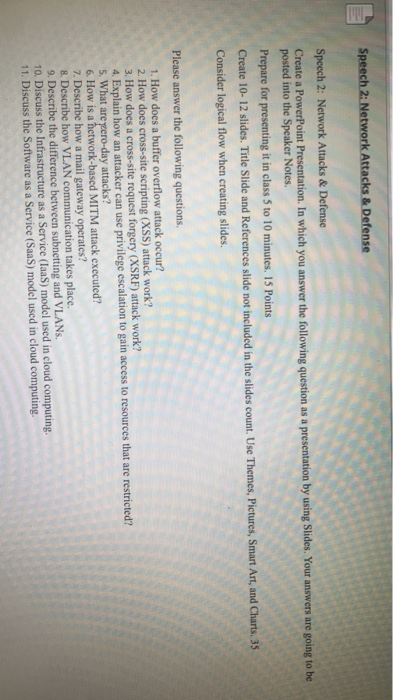  Speech 2: Network Attacks &Defense Create a PowerPoint Presentation. In which