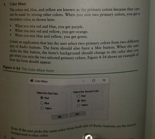  Create an application that lets the user elect two primary colors