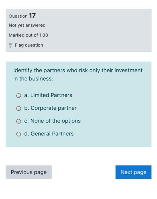 will rate you Question 16 Not yet answered Marked out of 1.00