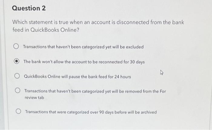  Which statement is true when an account is disconnected from the