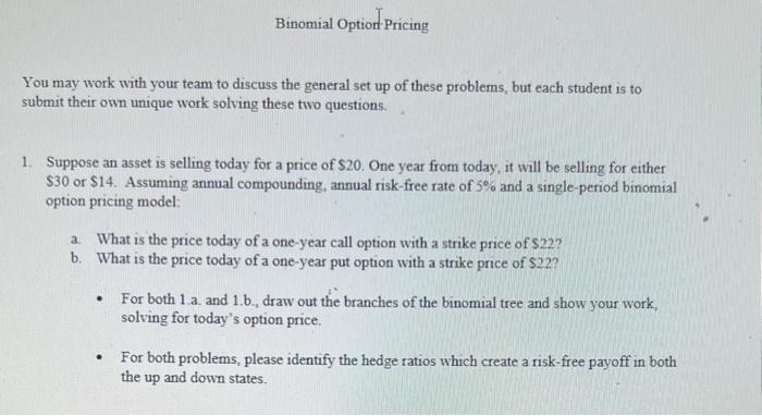Please solve problems 1a & 1b in the Binomial Tree Model Format