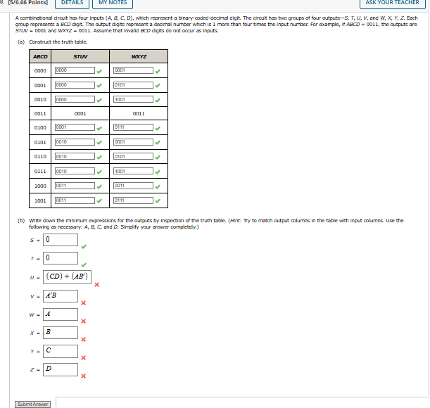  A combinational drouit has four inputs ), which represent a binary-coded-decimal