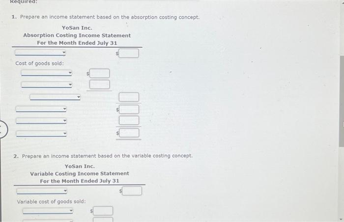 operations ended July 31, YoSan Inc. manufactured 9,000 flat panel televisions, of