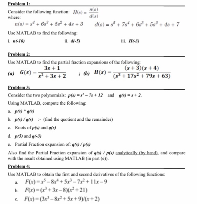  Using MATLAB obl Consider the following function: Hs)s where n(s) d(s)