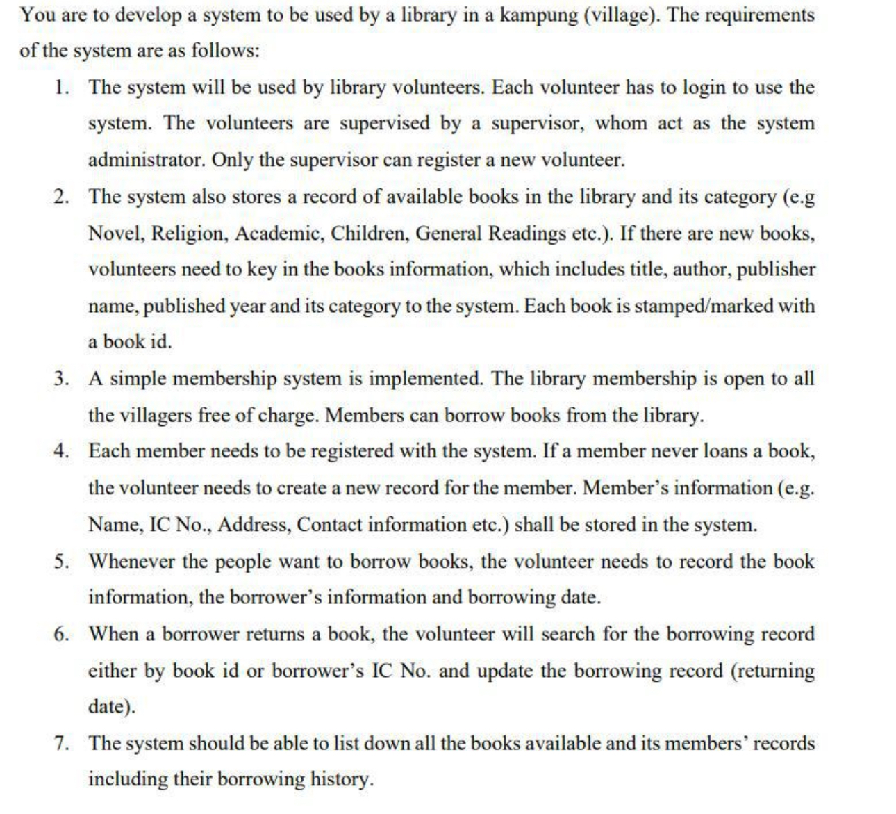  Create Case Diagram based on below. Please answer as soon as