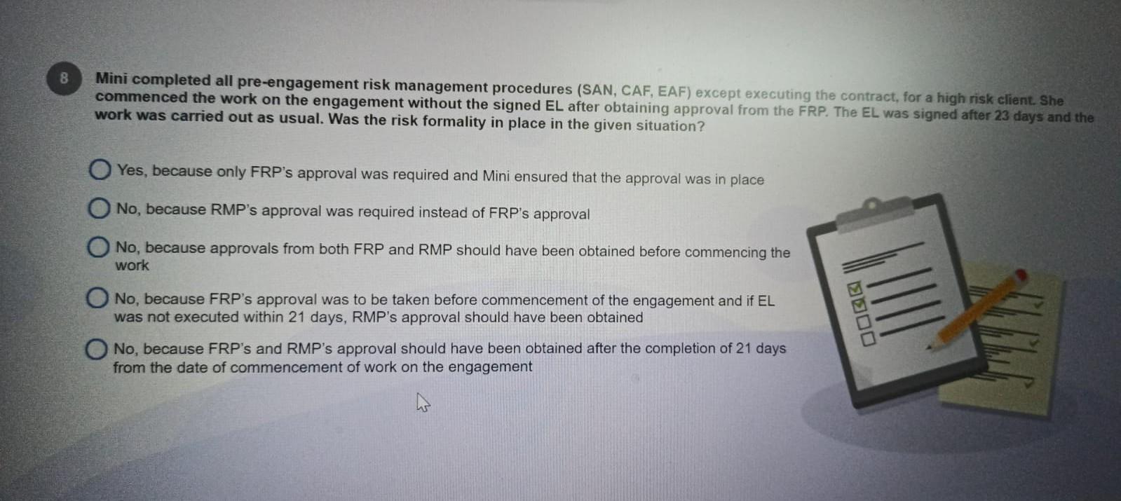  Mini completed all pre-engagement risk management procedures (SAN, CAF, EAF) except