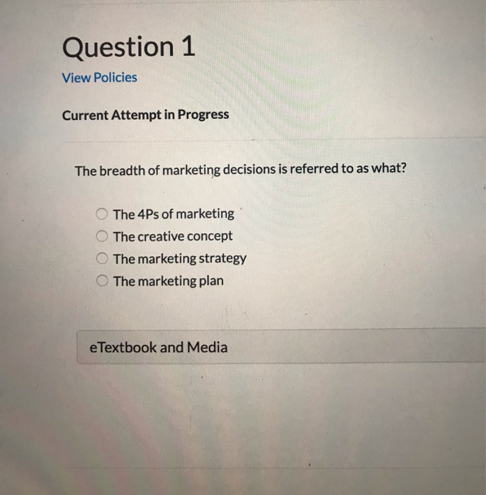  Question 1 View Policies Current Attempt in Progress The breadth of