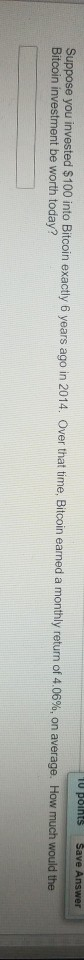  just give me answer i don't need steps! 10 points Save
