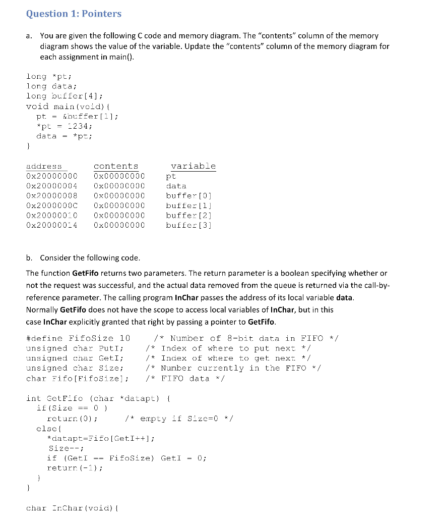  Question 1: Pointers a. You are given the following C code