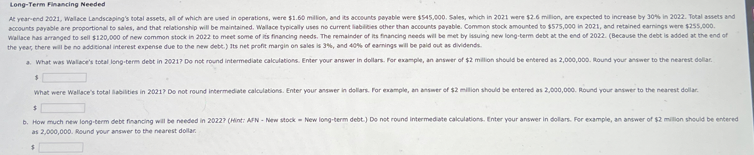  Long-Term Financing Needed the year, there will be no additional interest