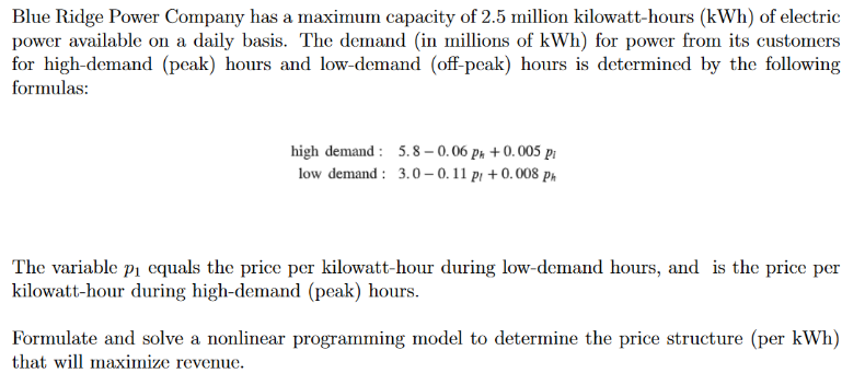 Please solve the nonlinear programming model with the EXCEL solver. Blue Ridge
