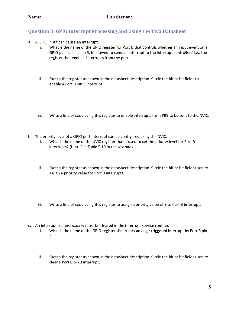  Name: L.ab Section: Question 3: GPIO Interrupt Processing and Using the