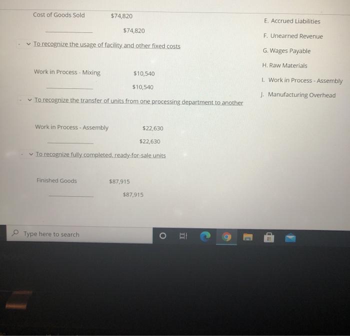 34 Complete the journal entry To recognize inventory drawn from the storeroom