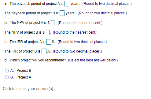 and B of equal risk, are alternatives for expanding Rosa Company's capacity.