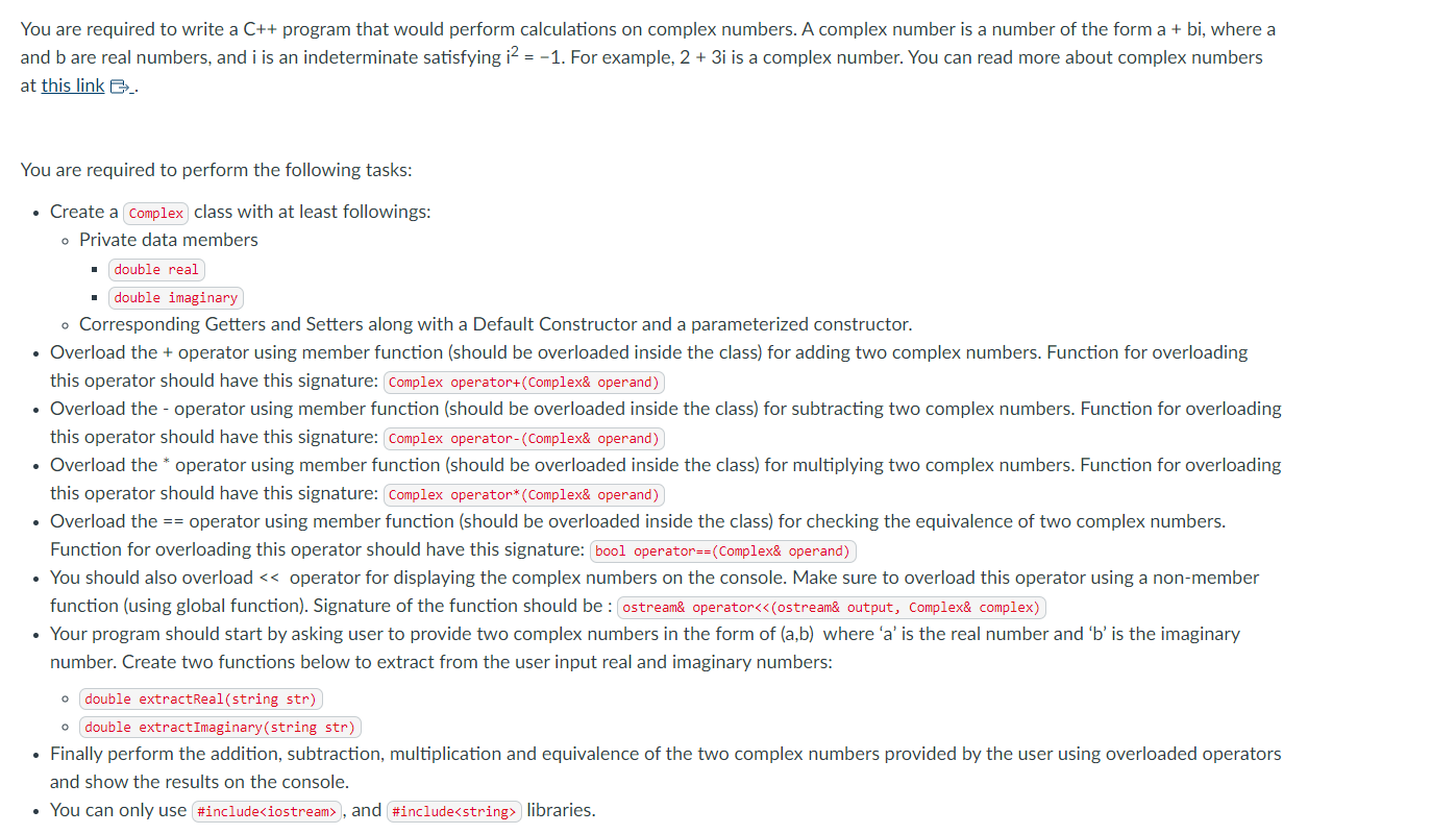  You are required to write a C++ program that would perform