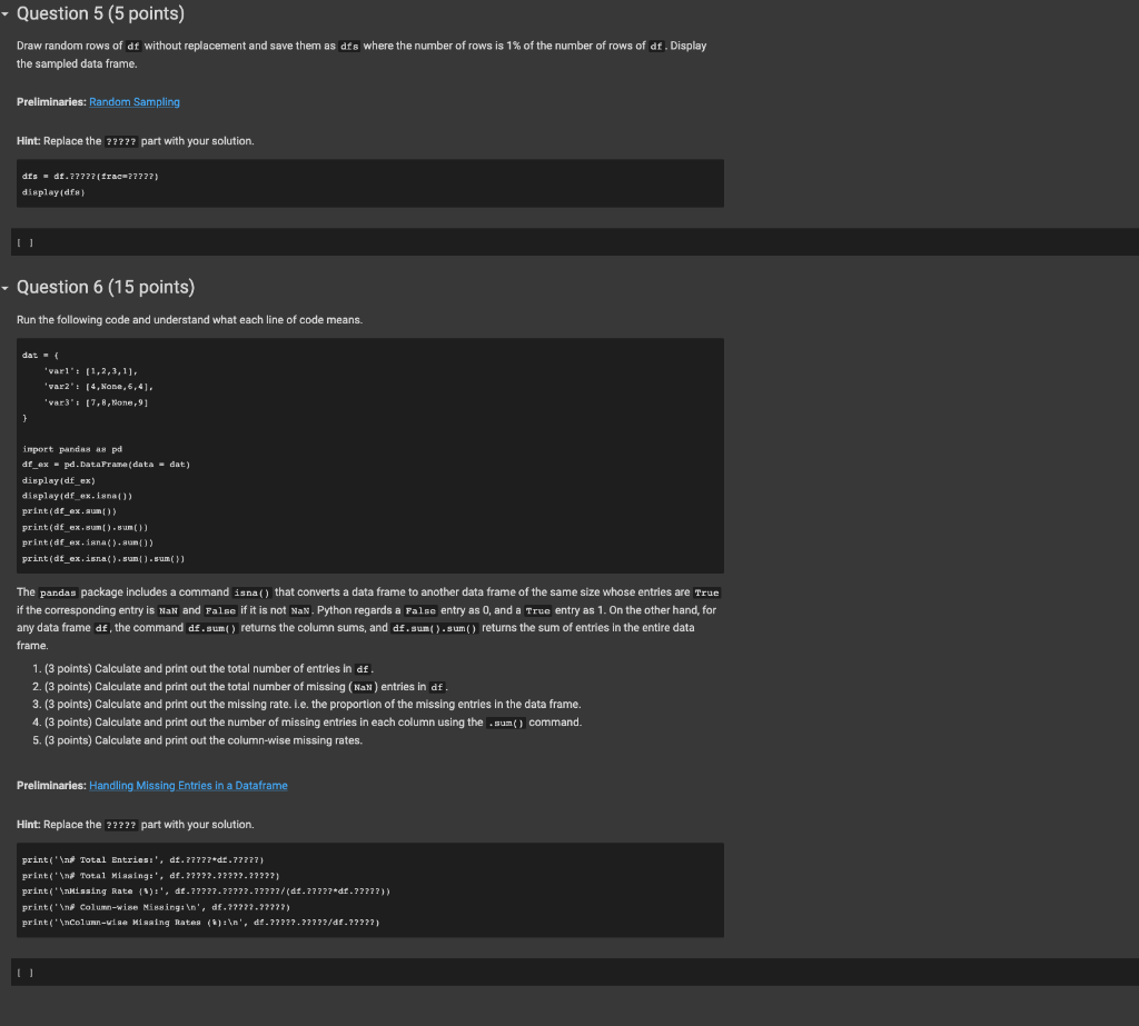 (10 points) For any data frame df and its column entitled '
