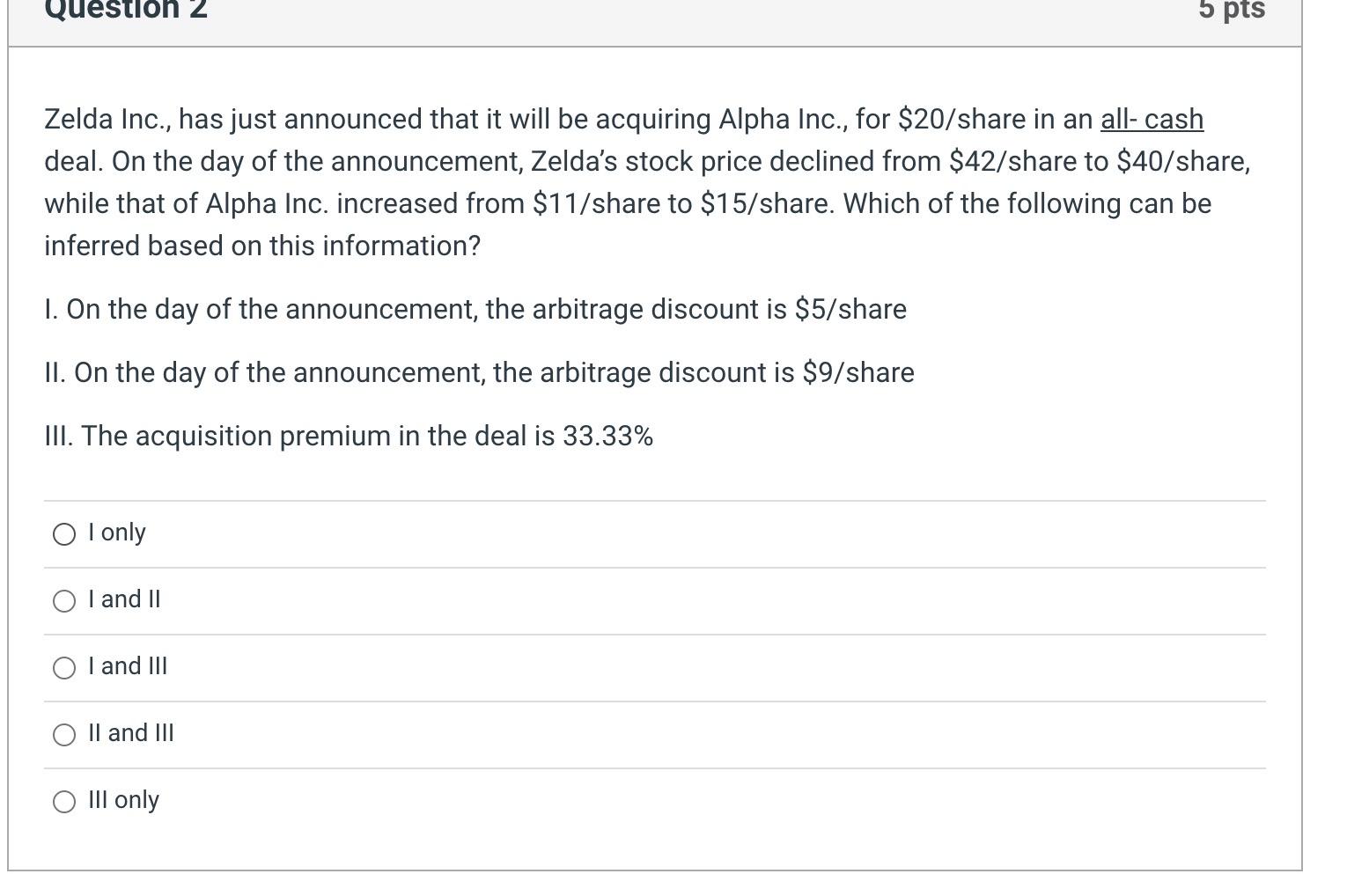 Please give the specific process Question 2 5 pts 1 Zelda Inc.,
