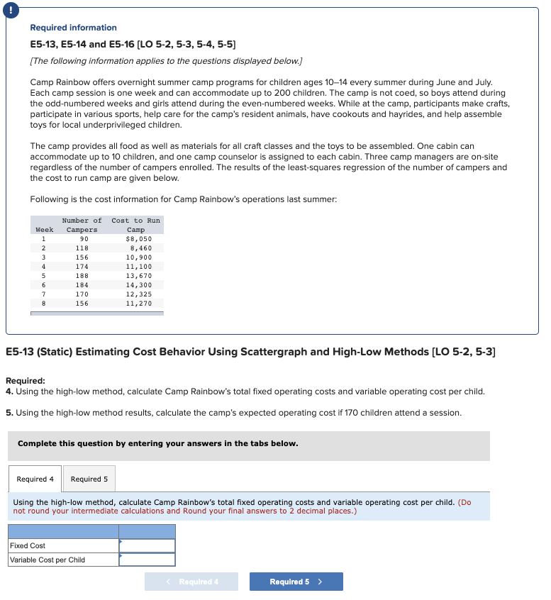 THIS IS QUESTION 7, AND 8 Required information E5-13, E5-14 and E5-16