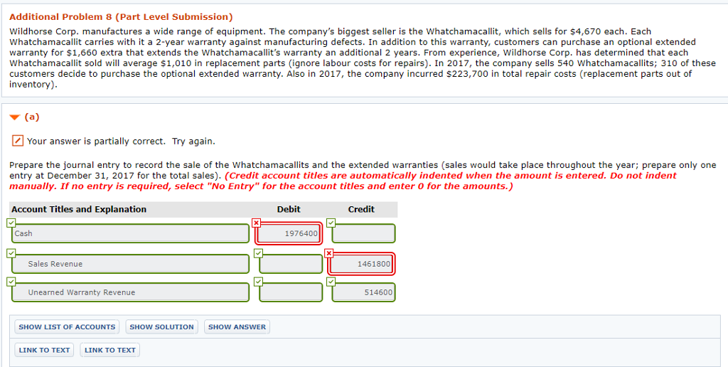  Additional Problem 8 (Part Level Submission) Wildhorse Corp. manufactures a wide