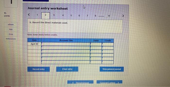 three jobs worked on in April. Balances on March 31 Direct materials
