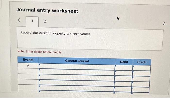 collected were paid to the school district and towns. Required: a. Prepare
