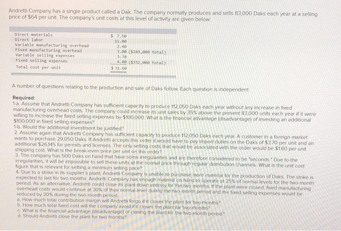 Need answers with calculations used for:Req 2 Req 3 Req 4b and