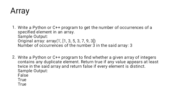  Computer programming language 1. Write a Python or C++ program to