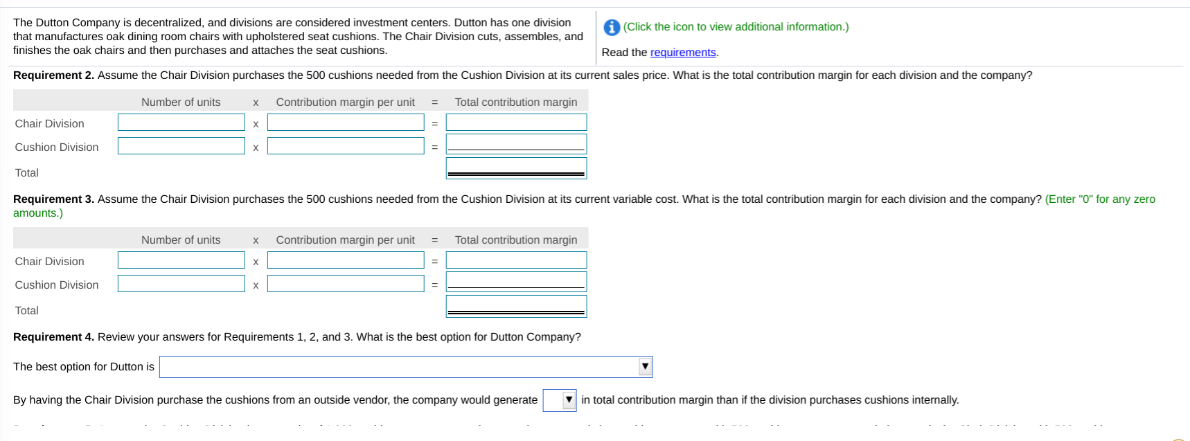 and divisions are considered investment centers. Dutton has one division that manufactures