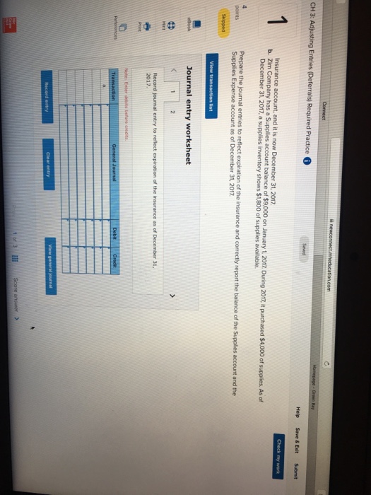  CH 3: Adjusting Entries (Deferrals) Required Practice Help Save & Exit