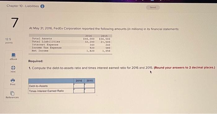  Chapter 10 - Liabilities Saved 7 At May 31, 2016, FedEx