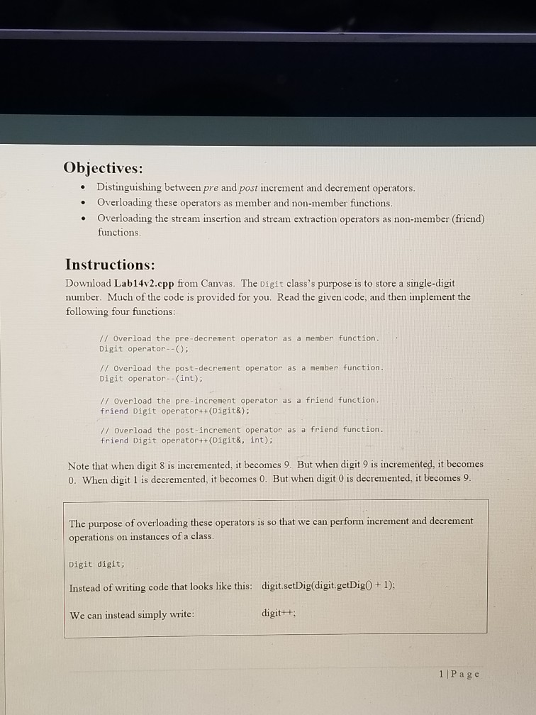  #include using namespace std; class Digit { friend ostream& operator>(istream&, Digit&);