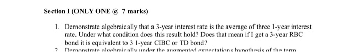 need help Section 1 (ONLY ONE @ 7 marks) 1. Demonstrate algebraically