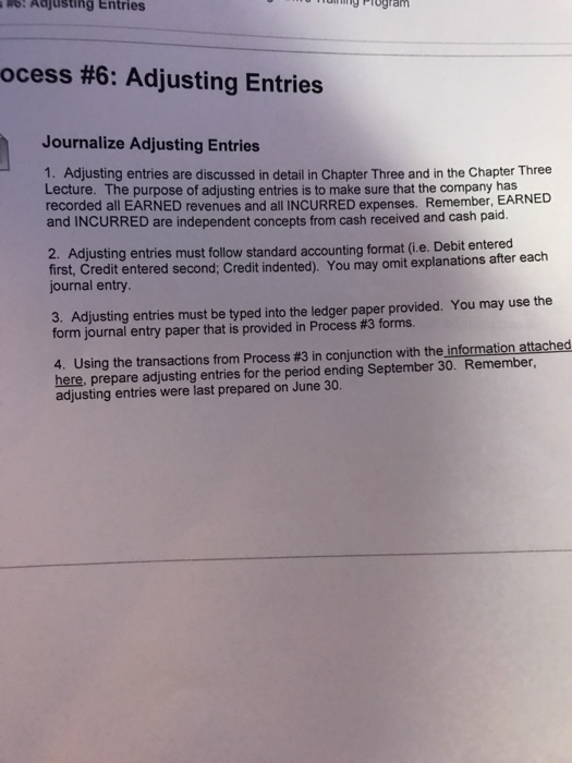  #6: Adjusting Entries ngrogram ocess #6: Adjusting Entries Journalize Adjusting Entries